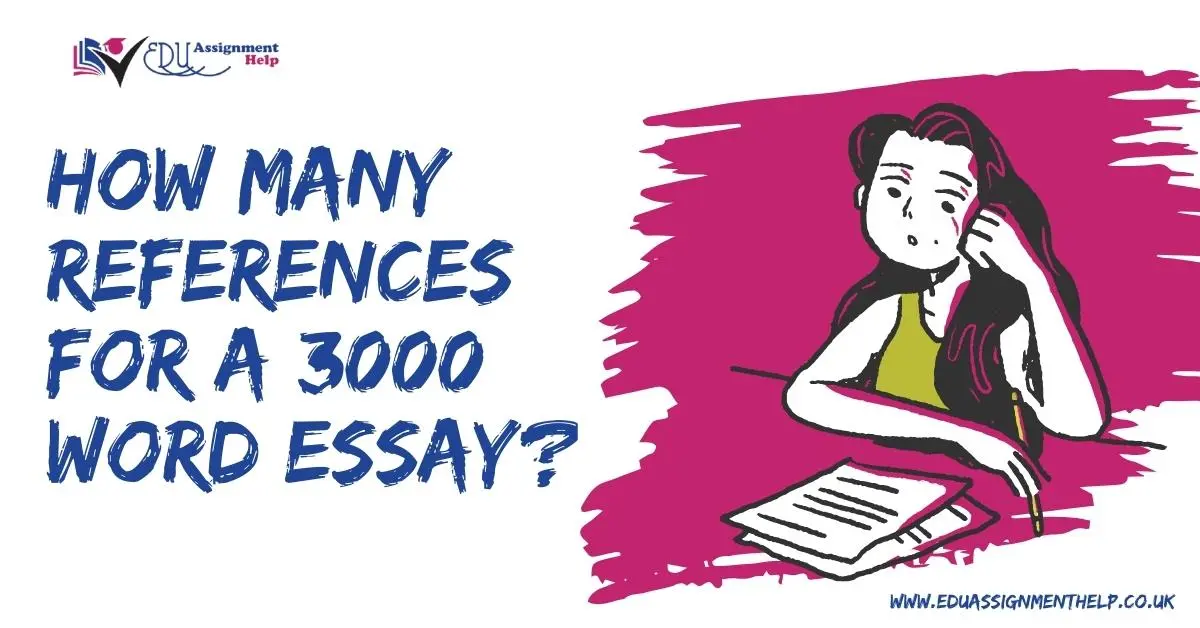How Many References for a 3000-Word Essay